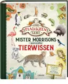 Mister Morrisons Tierwissen von Margit Auer UNGELESEN
