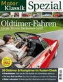 Motor Klassik Spezial - 02/2024: Oldtimer-Fahren