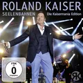 Roland Kaiser: Roland Kaiser: Seelenbahnen: Die Kaisermania Edition (DVD + 2 CD