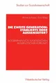 Die zweite Generation: Etablierte oder Außenseiter? Eva Mey