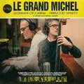 Le Grand Michel (A Journey With Michel Legrand) | Giovanni/Spinetti Ceccarelli