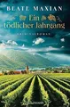 Ein tödlicher Jahrgang: Kriminalroman - Von der Autorin ... | Buch | Zustand gut
