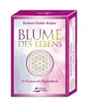 Blume des Lebens: 50 Karten mit Begleitbuch: 50 Karten mit Begleitbuch, Barbara 