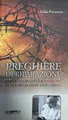 Luisa Piccarret Preghiere di riparazione per ogni ora  (Taschenbuch) (US IMPORT)