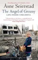 Åsne Seierstad The Angel Of Grozny (Taschenbuch)