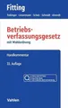 Betriebsverfassungsgesetz: BetrVG Chat-Book: mit Wahlordnung - Buch Buch Vahlen