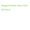 Gaggia Entkalker 250ml GAG ENTKALK (8012335000138)