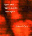 Benjamin C. Pierce Types and Programming Languages (Gebundene Ausgabe)