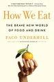 Paco Underhill How We Eat (Taschenbuch) (US IMPORT)