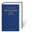 Septuaginta: Id est Vetus Testamentum graece iuxta LXX interpretes edidit Alfred Rahlfs. Editio altera quam recognovit et emendavit Robert Hanhart. ... científicas de la Deutsche Bibelgesellschaft)