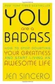 You Are a Badass: How to Stop Doubting Your Greatne... | Buch | Zustand sehr gut
