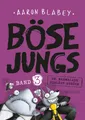 Böse Jungs 3 - Dr. Marmelade schlägt zurück | Band 3 | Aaron Blabey | Buch
