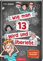 Wie man 13 wird und überlebt | Pete Johnson | deutsch | The Vampire-Blog