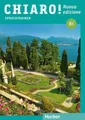 Chiaro! B1  -  Nuova edizione. Sprachtrainer mit Audios online Cinzia Cordera Al
