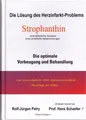 Die Lösung des Herzinfarkt-Problems durch Strophantin ~ Rolf ... 9783000748387
