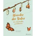 Wunder der Natur zum Innehalten und Staunen 50 wahre Wunder der Natur zum Innehalten und Staunen