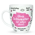 sheepworld Tasse Ohne Schwester,