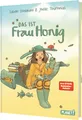 Frau Honig: Das ist Frau Honig: Das Bilderbuch zur Bestseller-Serie - für Kinder ab 4 Jahren