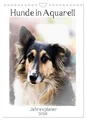 Sonja Teßen | Hunde in Aquarell - Jahresplaner (Wandkalender 2026 DIN A4...